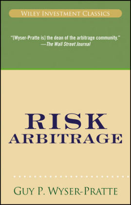 Risk Arbitrage Guy Wyser-Pratte