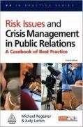 Risk Issues and Crisis Management in Public Relations Regester Michael, Larkin Judy