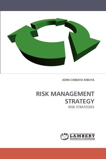 Risk Management Strategy Chibaya Mbuya John