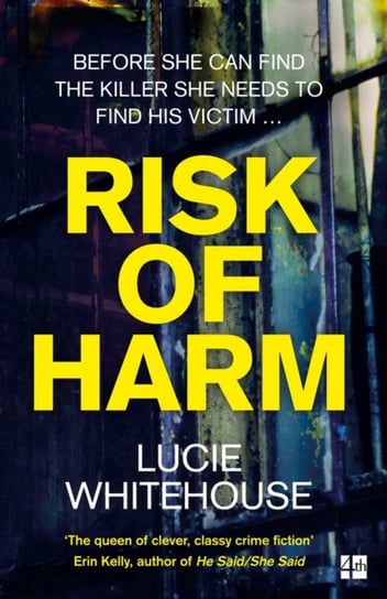 Risk of Harm Whitehouse Lucie
