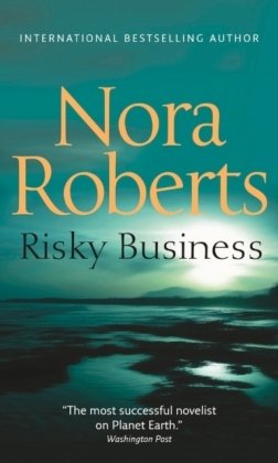 Risky Business Nora Roberts