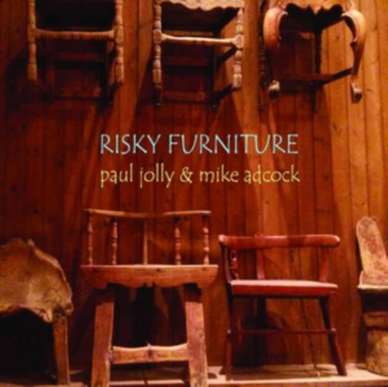 Risky Furniture Adcock Mike, Jolly Paul