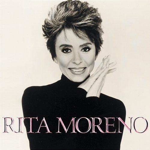 Rita Moreno Rita Moreno