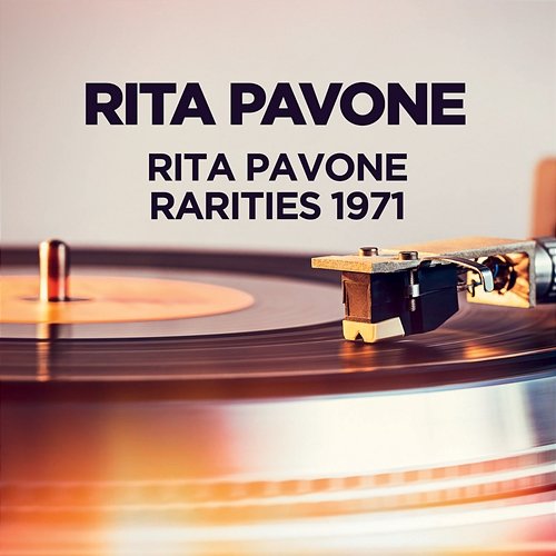 Rita Pavone Rarities 1971 Rita Pavone