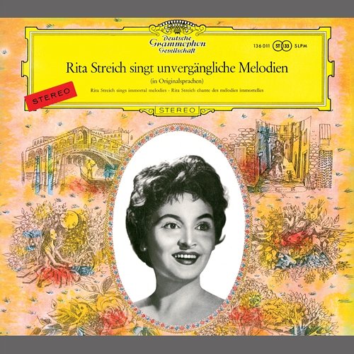 Rita Streich sings Immortal Melodies Rita Streich, Radio-Symphonie-Orchester Berlin, Kurt Gaebel