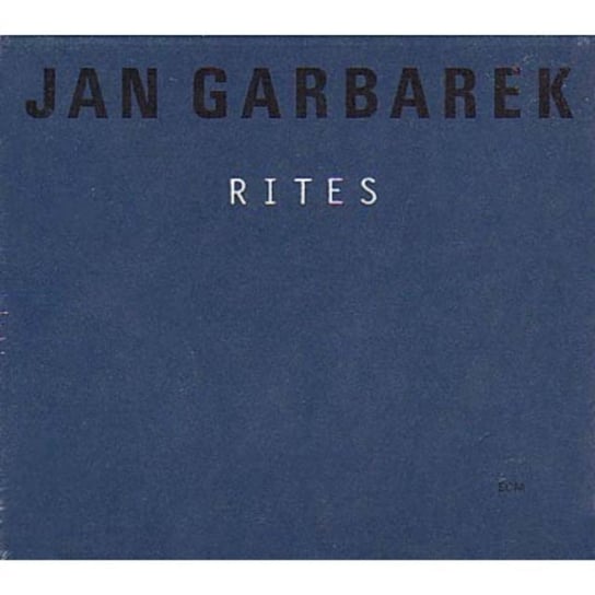 Rites Garbarek Jan