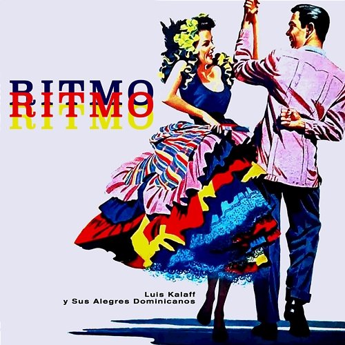 Ritmo Luis Kalaff Y Sus Alegres Dominicanos