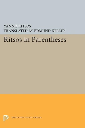 Ritsos in Parentheses Ritsos Yannis