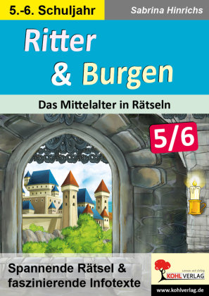 Ritter & Burgen / Sekundarstufe KOHL VERLAG Der Verlag mit dem Baum