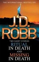 Ritual in Death/Missing in Death Robb J. D.
