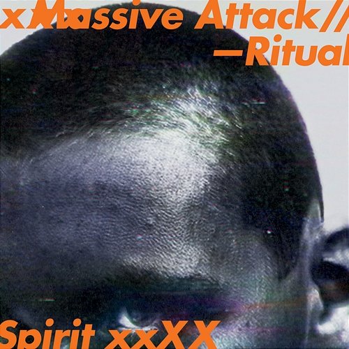 Ritual Spirit Massive Attack