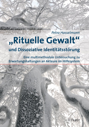 "Rituelle Gewalt" und Dissoziative Identitätsstörung Dustri