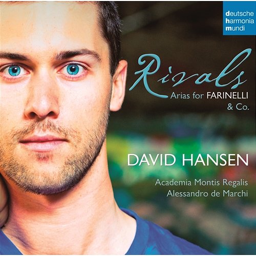 Rivals - Arias for Farinelli & Co. David Hansen