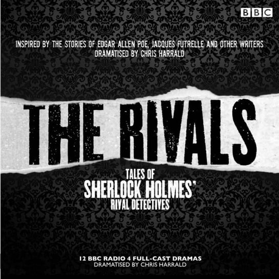 Rivals: Tales of Sherlock Holmes' Rival Detectives (Dramatisation) Futrelle Jacques, Poe Edgar Allan