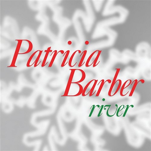 River Patricia Barber