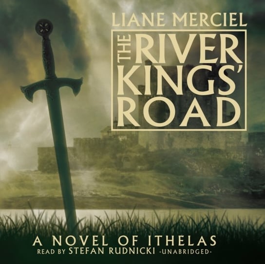 River Kings' Road Merciel Liane