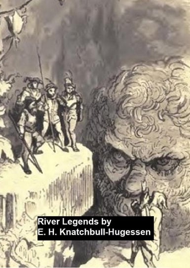 River Legends - ebook epub Knatchbull-Hugessen E. H.