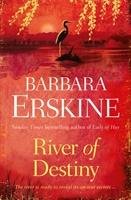 River Of Destiny Erskine Barbara