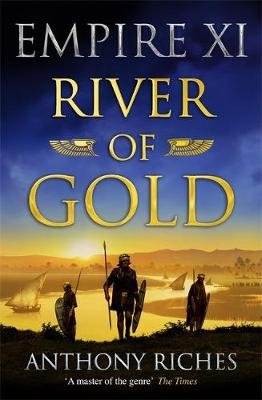 River of Gold: Empire XI Riches Anthony