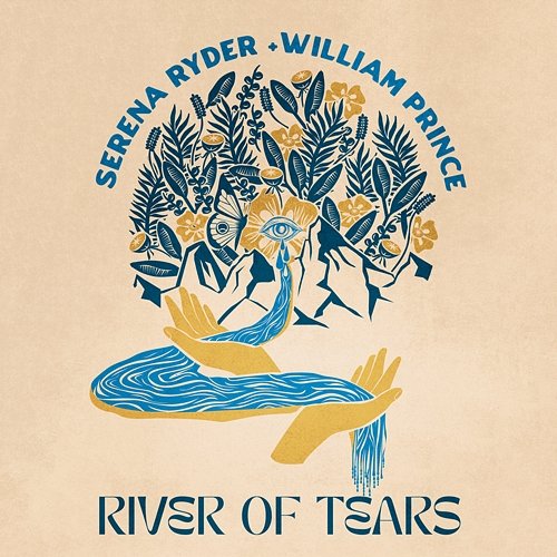 River of Tears Serena Ryder, William Prince