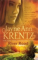 River Road: a standalone romantic suspense novel by an internationally bestselling author Krentz Jayne Ann