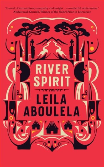 River Spirit Aboulela Leila