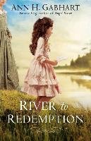 River to Redemption Gabhart Ann H.