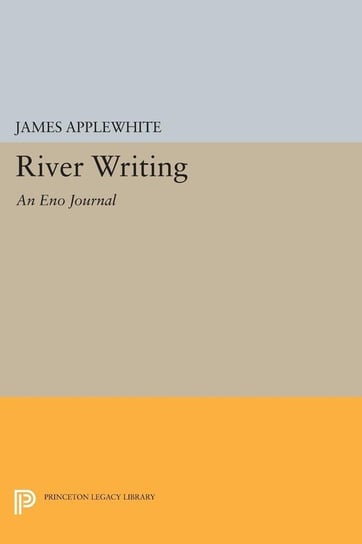 River Writing Applewhite James