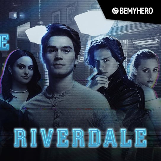 Riverdale jest coraz dziwniejsze. Dokąd zmierza 5. sezon serialu? - Be My Hero podcast - audiobook Matuszak Kamil, Świderek Rafał