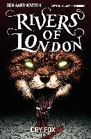 Rivers of London Volume 05: Cry Fox Cartmel Andrew