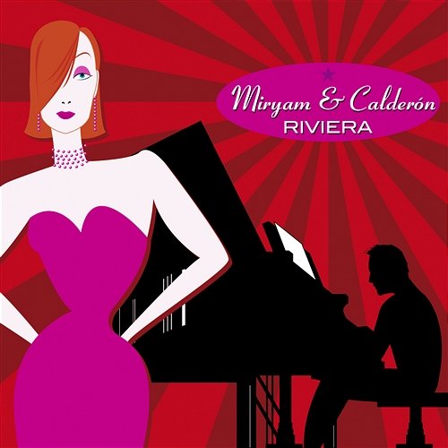 Riviera Miryam y Calderon