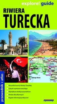 Riwiera turecka. Przewodnik + atlas Opracowanie zbiorowe