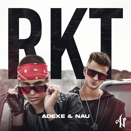 RKT Adexe & Nau