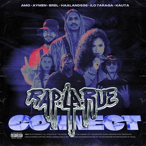 RLR Connect Rap La Rue feat. ilo 7araga, Brel, Aymen, Kauta, AMO, Haaland936