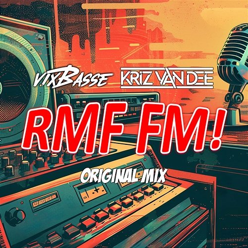 RMF FM! KriZ Van Dee, VixBasse