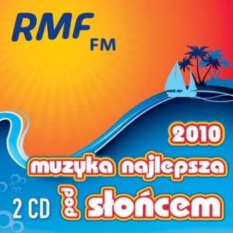RMF FM Muzyka Najlepsza pod Słońcem 2010 Various Artists