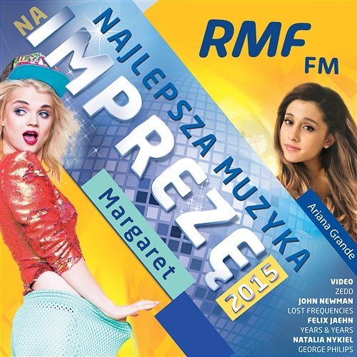 RMF FM Najlepsza Muzyka Na Imprezę 2015 Various Artists