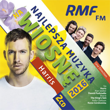 RMF FM Najlepsza muzyka na Wiosnę 2016 Various Artists