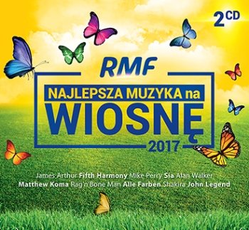 RMF FM Najlepsza muzyka na wiosnę 2017 Various Artists