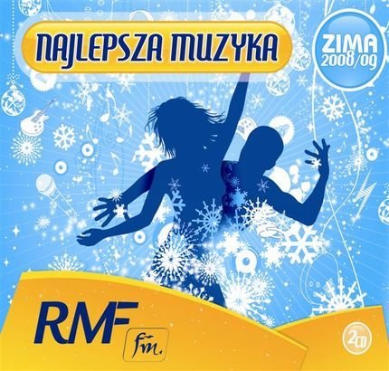 RMF Najlepsza Muzyka...Zima 2009 Various Artists