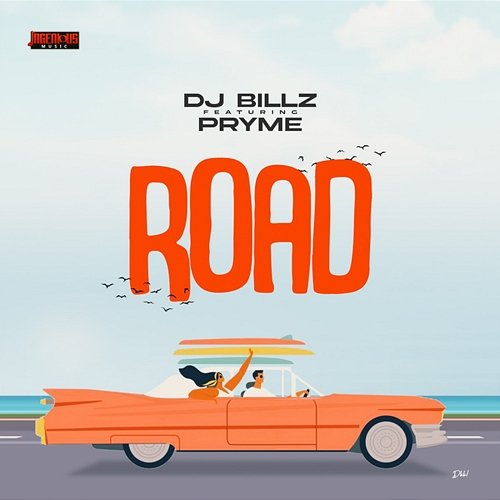 Road DJ Billz feat. Pryme