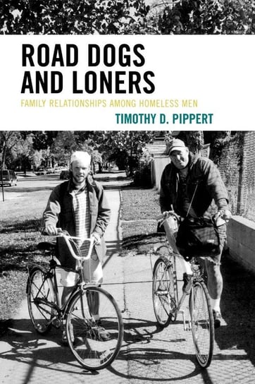 Road Dogs and Loners Pippert Timothy D.