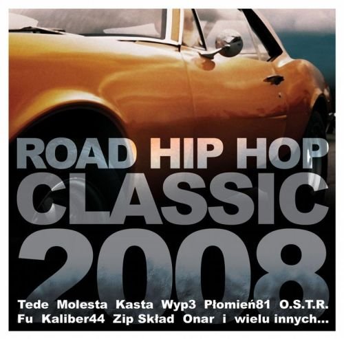 Road Hip Hop 2008 Various Artists