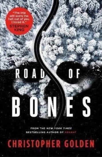 Road of Bones Christopher Golden