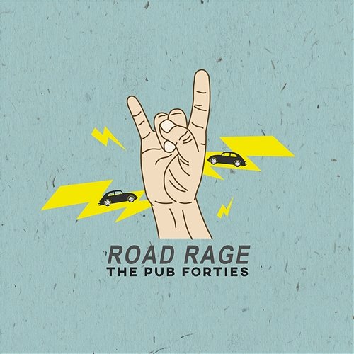 Road Rage The Pub Forties