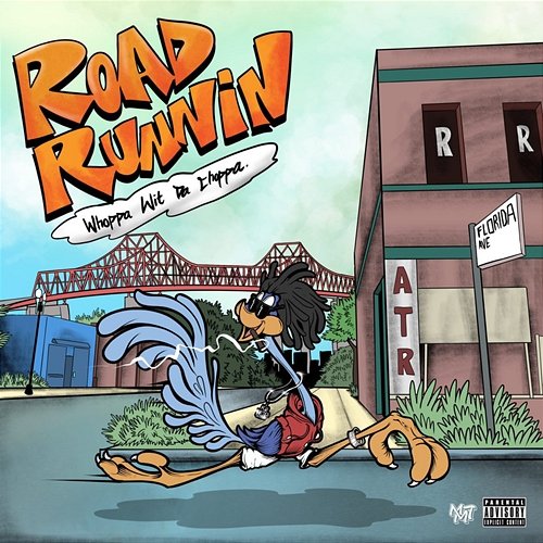Road Runnin Whoppa Wit Da Choppa