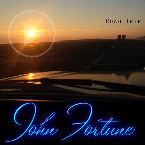 Road Trip John Fortune
