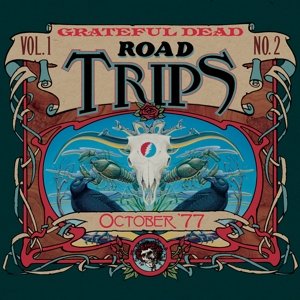 Road Trips Volume 1 No.2 - October '77 Grateful Dead