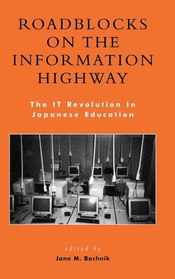 Roadblocks on the Information Highway Bachnik Jane