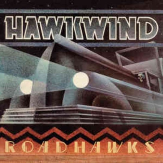 Roadhawks: Remastered Edition Hawkwind